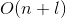 O(n+l)