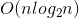 O(nlog_2n)