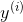y^{(i)}