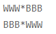 WWW*BBBBBB*WWW