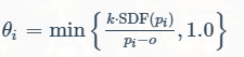 θi=min{k?SDF(pi)pi?o,1.0}