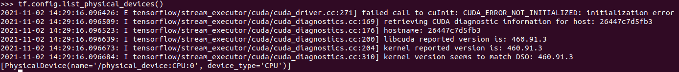 A100 tensorflow gpu 錯誤:“呼叫 cuInit 失敗:CUDA_ERROR_NOT_INITIALIZED:初始化錯誤”