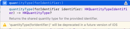 在未來版本的 iOS 中不推薦使用quantityType(forIdentifier:)?