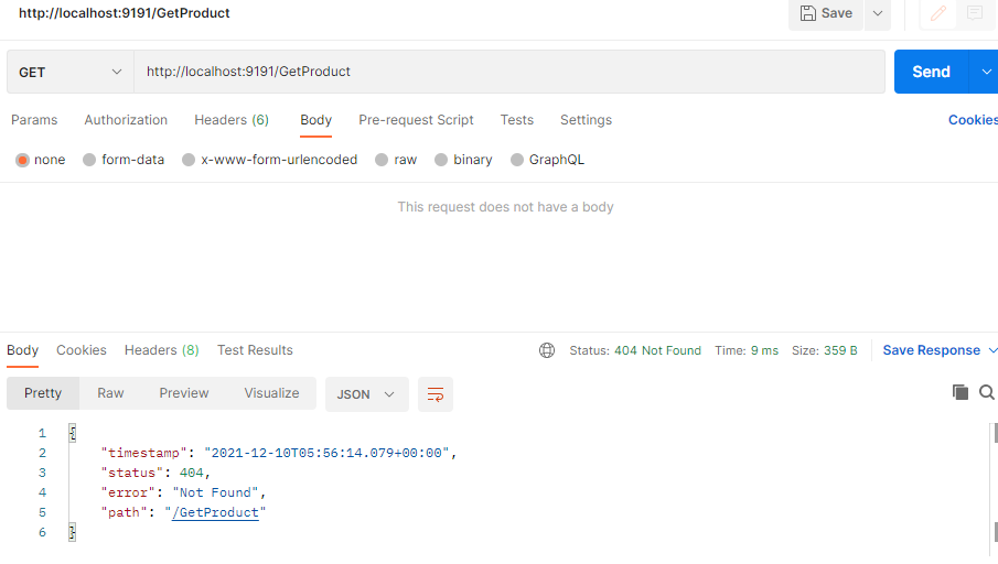 “狀態”：404，“錯誤”：“未找到”，“路徑”：“/GetProduct”
