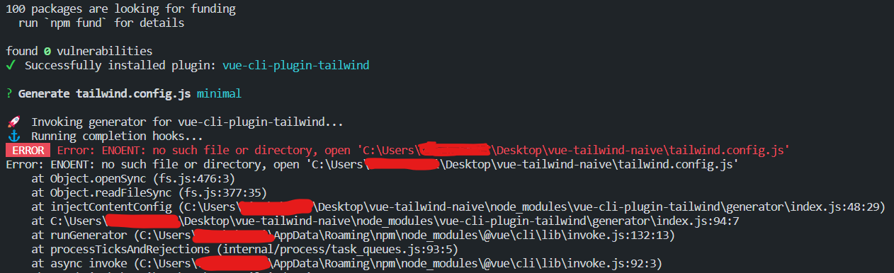 錯誤：ENOENT：沒有這樣的檔案或目錄，打開 'C:\Users\username\Desktop\vue-tailwind-naive\tailwind.config.js'