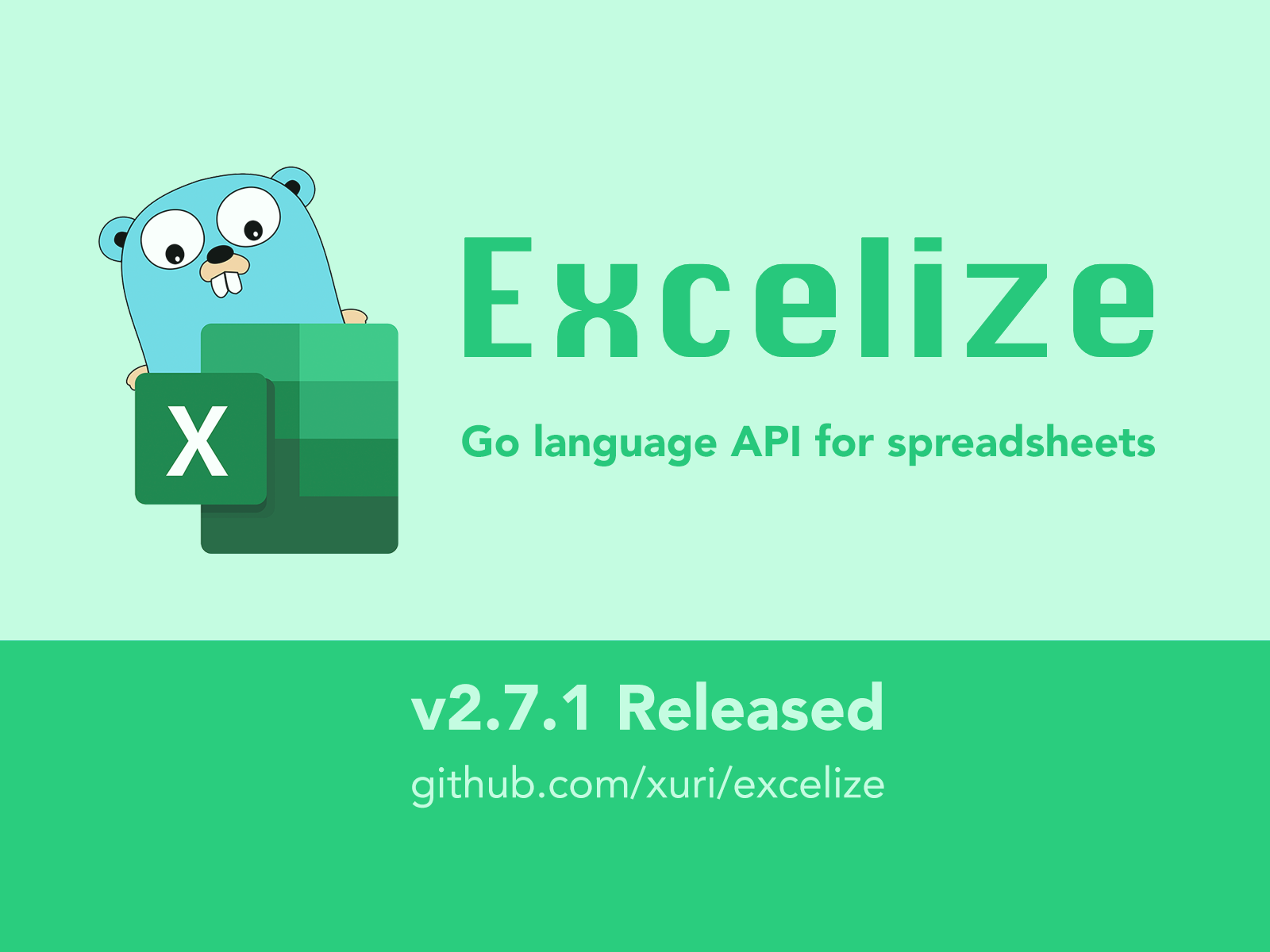 Excelize 發布 2.7.1 版本，Go 語言 Excel 檔案基礎庫